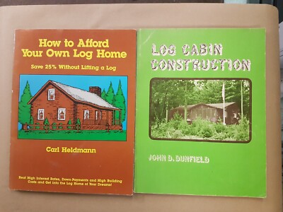 Lot of x2 Your Own Log Home Heldmann 1984 Log Cabin Construction Dunfield 1975