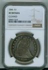 U.S. 1846 SEATED LIBERTY DOLLAR NGC XF DETAILS CLEANED