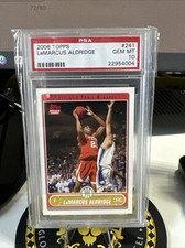 2006-07 Topps - Texas #241 LaMarcus Aldridge Rookie Card PSA 10 (Pop 72)