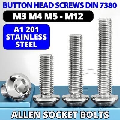 BUTTON HEAD SCREWS ALLEN SOCKET BOLTS M3 M4 - M12 A1 STAINLESS STEEL DIN 7380