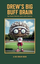 Drew Dennis John Denny Drew's Big Buff Brain (Hardback) (UK IMPORT)
