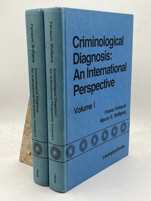 Criminological Diagnosis International Marvin Wolfgang 2 Vol Set Ferracuti
