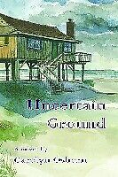 Uncertain Ground, Carolyn Osborn,  Paperback - Picture 1 of 1