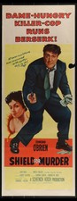 Shield for Murder (1954) Original Insert Movie Poster Folded 14x36