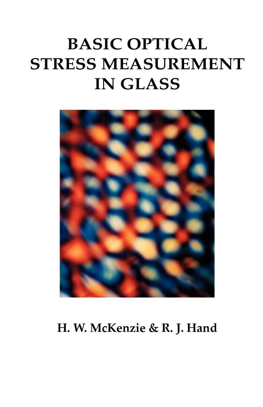 Thumbnail - Howard M. Mckenzie (u. A.) | Basic Optical Stress Measurement In Glass