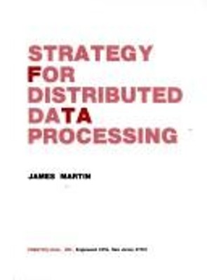 Design and Strategy for Distributed Data Processing Hardcover Jam