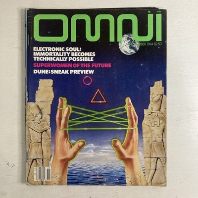 Omni Magazine November 1984 Electronic Soul Immortality Becomes Possible DUNE