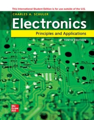 Electronics: Principles and Applications ISE | Charles Schuler | Taschenbuch