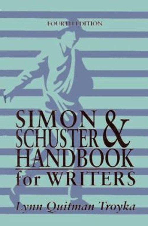 Simon and Schuster Handbook for Writers Hardcover Lynn Q. Troyka