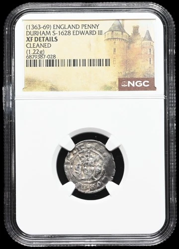 ENGLAND. Edward III. 1327-1377. Silver Penny, S-1628, Durham, NGC XF Details