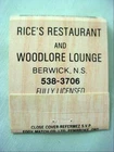 Rice's Restaurant & Woodlore Lounge Berwick Nova Scotia Advertising Matchbook