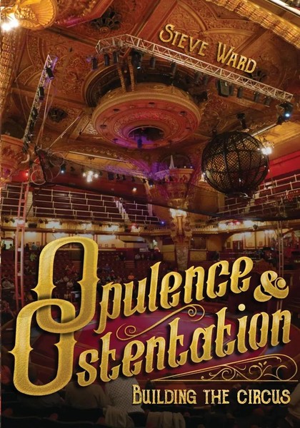 Opulence & Ostentation Building The Circus Steve Ward Taschenbuch Englisch 2023-image