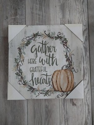 New! ''Gather Here with Grateful Hearts'' Canvas Wall Art Picture Home Decor Fall