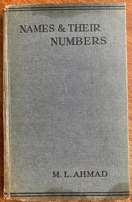 Names & Their Numbers, M. L. Ahmad Published by David McKay Co. Undated HC