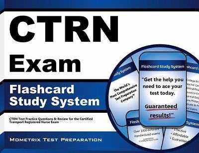 CTRN Exam Flashcard Study System : CTRN Test Practice Questions and ...