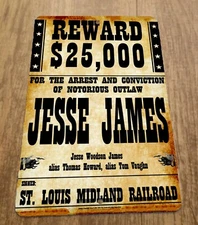 Reward $25000 Jesse James Wanted Poster 8x12 Metal Wall Sign