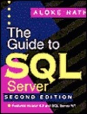 Guide to SQL Server Paperback Aloke Nath