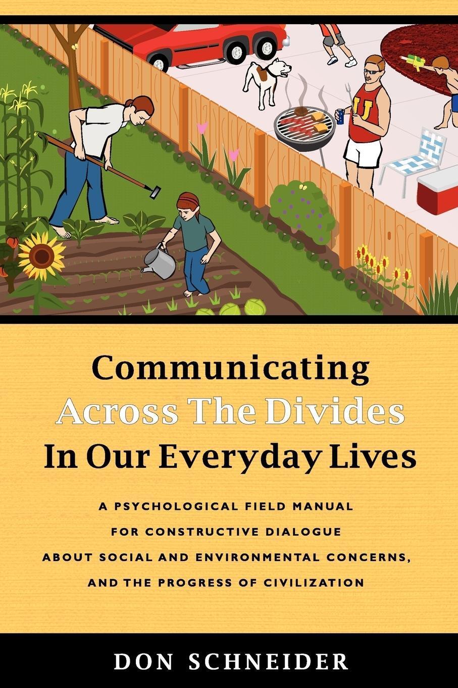 Thumbnail - Don Schneider | Communicating Across The Divides In Our Everyday Lives