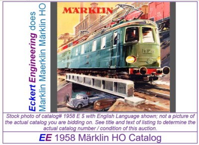 EE 1958 Marklin Catalog 58 E $ in EXC Excellent Condition