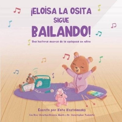 Kate Kostolansky Christina Briscoe Abat ¡Eloísa La Osita (Paperback) (UK IMPORT)
