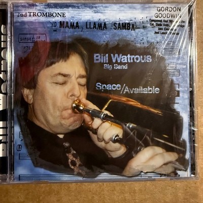 Bill Watrous Big Band   Space/Available CD 1997 Jazz Double-Time Records
