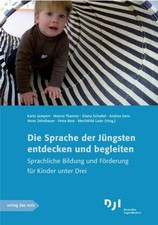 Die Sprache der Jüngsten entdecken und begle...