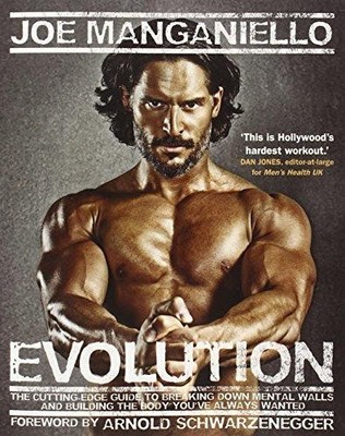 Evolution: The Cutting Edge Guide to Breaking Down Mental... - Manganiello, Joe