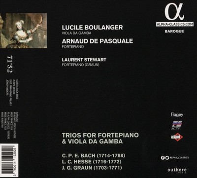 LUCILE BOULANGER / ARNAUD DE PASQUALE C.P.E. BACH, GRAUN, HESSE: TRIOS FOR FORTE