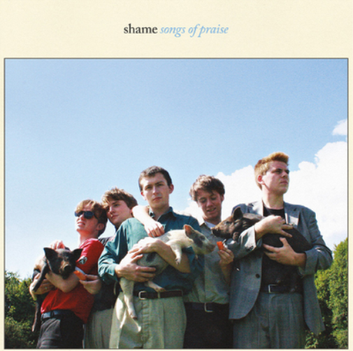 Shame Songs of Praise (Vinyl LP) 12" Album