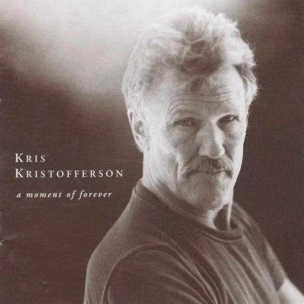 CD Kris Kristofferson A Moment Of Forever Justice Records 1995 - Imagen 1 de 1