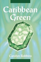 Carolyn Robbins | Caribbean Green | Taschenbuch | Englisch (2003) | iUniverse