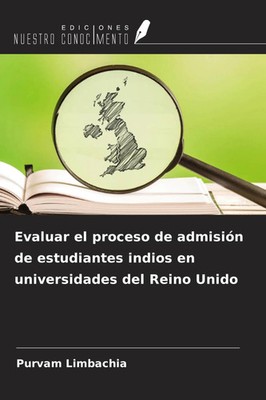 Purvam Limbachia | Evaluar el proceso de admisión de estudiantes indios en...