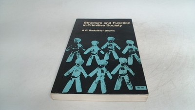 			Structure and Function in Primitive Society, Radcliffe-Brown, A.R		