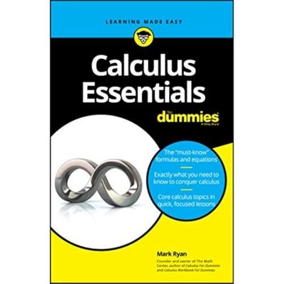 Calculus Essentials for Dummies by Mark Ryan (2019, Trade Paperback)