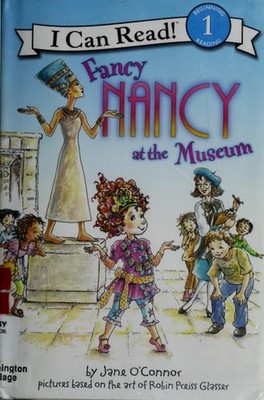 Fancy Nancy at the Museum (I Can Read Level 1) by O'Connor, Jane, Acceptable Boo