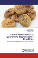 Rabia Saeed (U. A.) | Gamma Irradiation As A Quarantine Treatment For Dried Figs