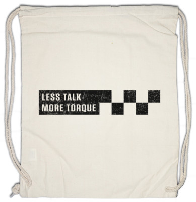 Less Talk More Torque Turnbeutel Rennfahrer Petrol Head Fun Auto Liebe Car