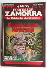 Professor Zamorra Erstausgabe -  Band 355 - Monster aus dem M&ouml;rderwald