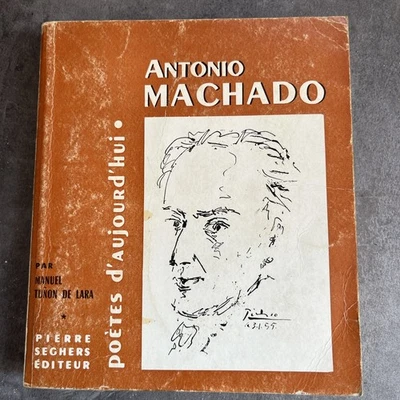 Antonio Machado - Collection Poetes D'aujourd'hui N°75 1960 - Photo 1/4