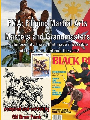 Bram Frank | FMA Grandmasters and Masters | Taschenbuch | Englisch (2017)