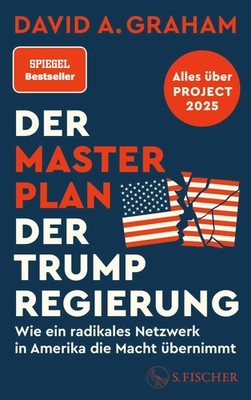 Der Masterplan der Trump-Regierung | David A. Graham | Taschenbuch | 192 S.
