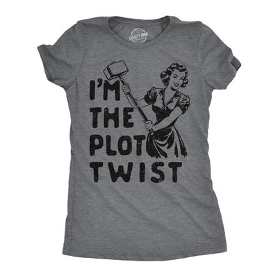 Womens Funny T Shirts Im The Plot Twist Sarcastic Graphic Novelty Tee for Ladies