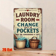 Laundry Room Sign Vintage Aluminum Sign 8x12 Funny Change In Pockets