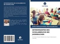 Justin Bafunyembaka Mulumeoderhwa | Determinanten Des Schulabbruchs Bei...