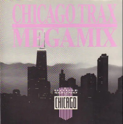 LP Pleasure Control, House Beat Box, Jackin Me Around a.o. Chicago Trax Megamix