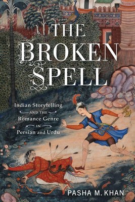 Pasha M Khan | The Broken Spell | Taschenbuch | Englisch (2019)