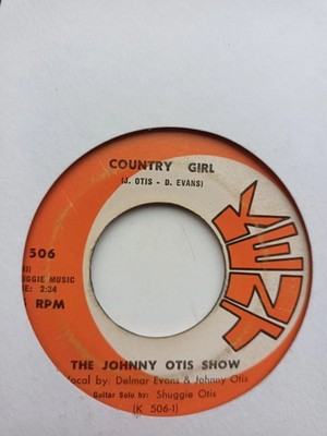 The Johnny Otis Show - Country Girl, 7'', (Vinyl)