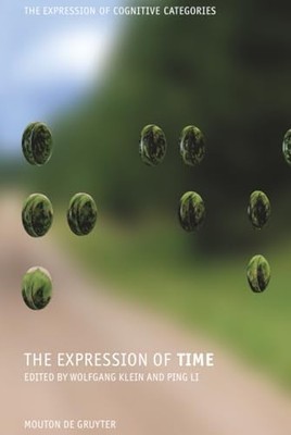 The Expression of Time by Wolfgang Klein 9783110195811 NEW Free UK Delivery