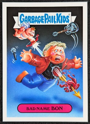 Bad Name Bon Jovi 2017 Garbage Pail Kids Rock Bands Topps Card #9b (NM)