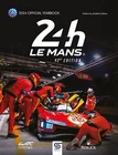 Le Mans 24 Hours 2024 das offizielle Jahrbuch des ACO Englische/english Version